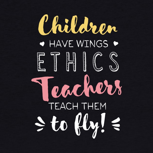 Ethics Teacher Gifts - Beautiful Wings Quote by BetterManufaktur